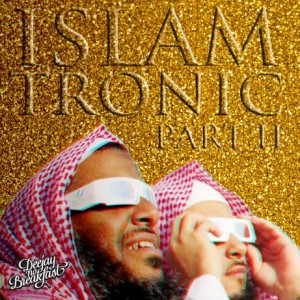 Islamtronic part2